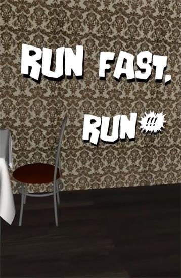 download Run fast, run! apk
